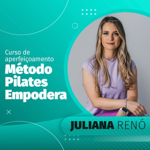 Curso de aperfeiçoamento em Pilates empodera de Juliana Renó