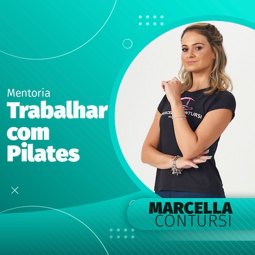 Mentoria trabalhar com pilates da Marcella Contursi